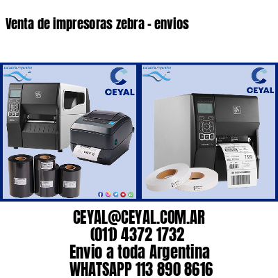 Venta de impresoras zebra – envios