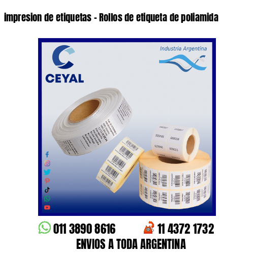 impresion de etiquetas – Rollos de etiqueta de poliamida