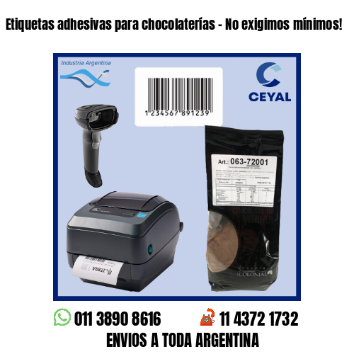 Etiquetas adhesivas para chocolaterías – No exigimos mínimos!