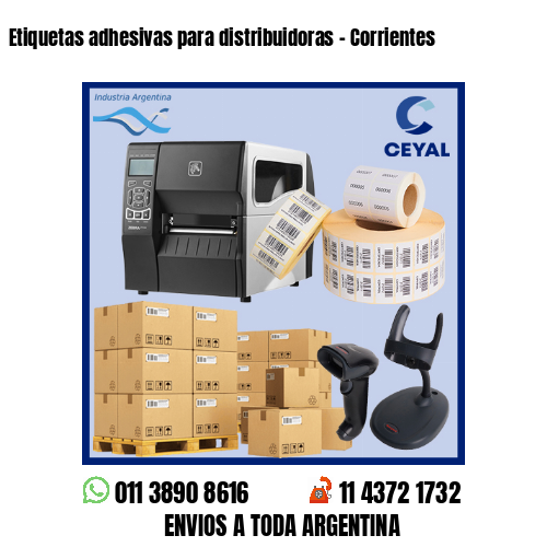 Etiquetas adhesivas para distribuidoras – Corrientes