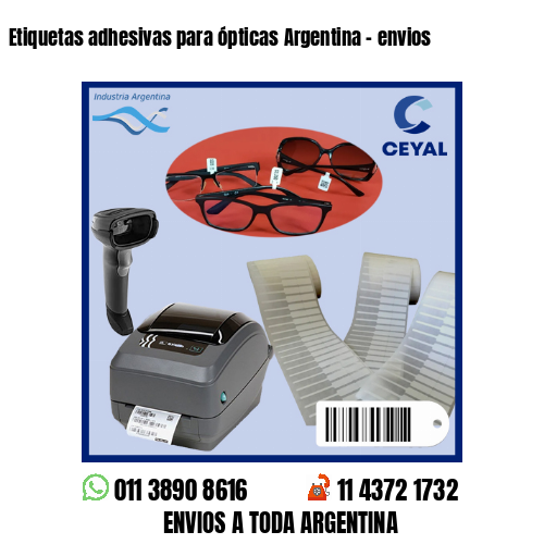 Etiquetas adhesivas para ópticas Argentina – envios