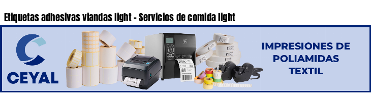 Etiquetas adhesivas viandas light - Servicios de comida light