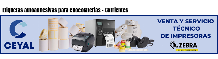 Etiquetas autoadhesivas para chocolaterías - Corrientes