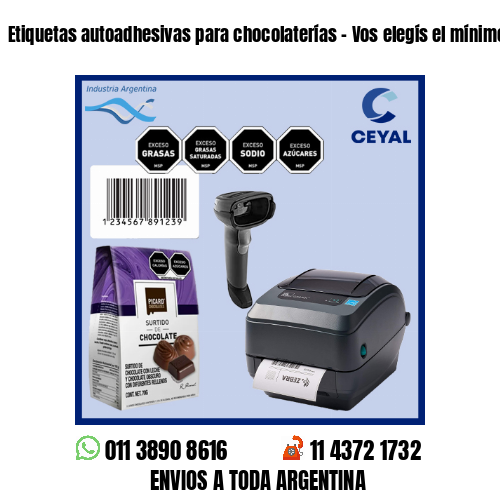 Etiquetas autoadhesivas para chocolaterías – Vos elegís el mínimo de compra