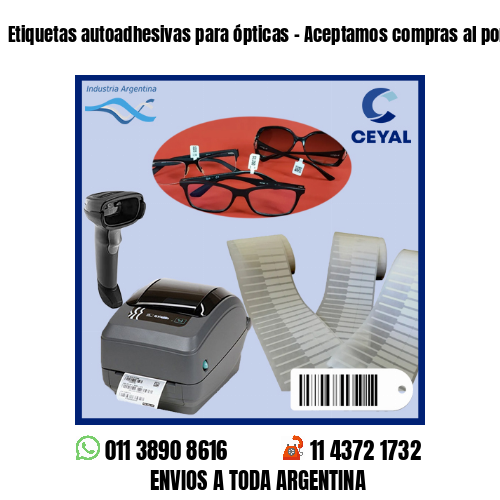 Etiquetas autoadhesivas para ópticas – Aceptamos compras al por menor y mayor