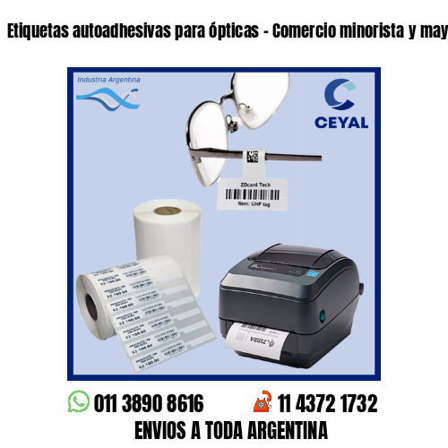 Etiquetas autoadhesivas para ópticas – Comercio minorista y mayorista