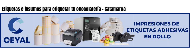Etiquetas e insumos para etiquetar tu chocolatería - Catamarca
