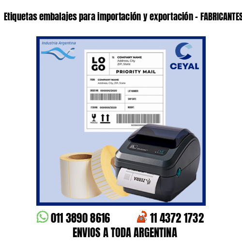 Etiquetas embalajes para importación y exportación – FABRICANTES