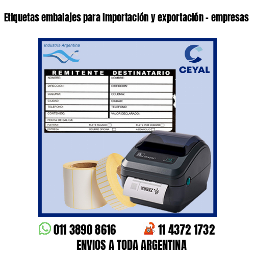 Etiquetas embalajes para importación y exportación – empresas