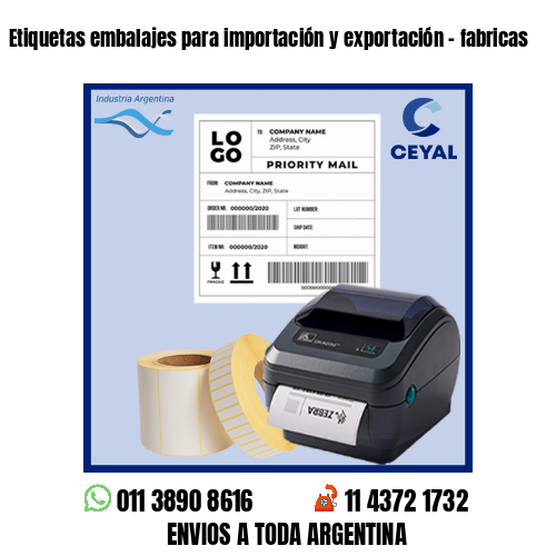 Etiquetas embalajes para importación y exportación – fabricas