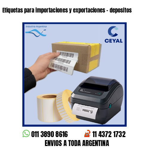 Etiquetas para importaciones y exportaciones – depositos