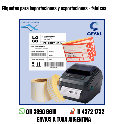 Etiquetas para importaciones y exportaciones – fabricas