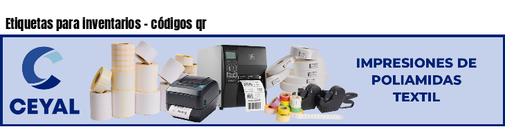 Etiquetas para inventarios - códigos qr