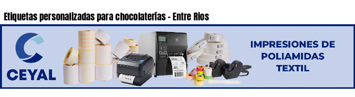 Etiquetas personalizadas para chocolaterías - Entre Rios