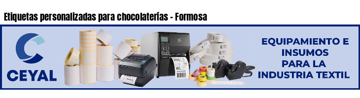 Etiquetas personalizadas para chocolaterías - Formosa