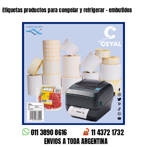 Etiquetas productos para congelar y refrigerar – embutidos