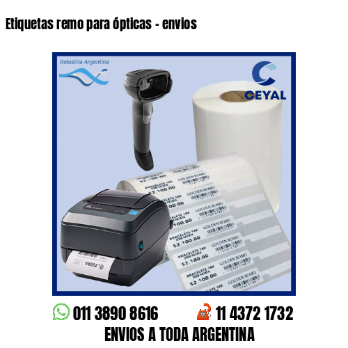 Etiquetas remo para ópticas – envios