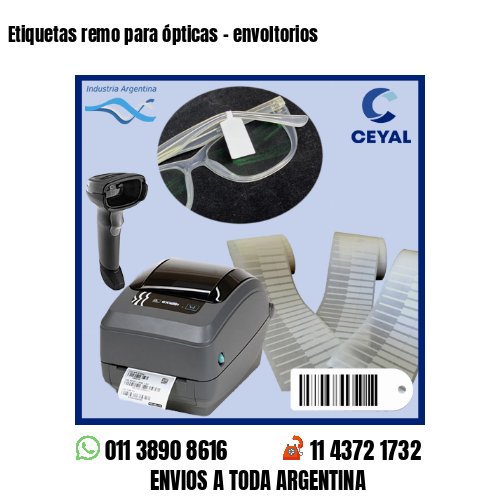 Etiquetas remo para ópticas – envoltorios