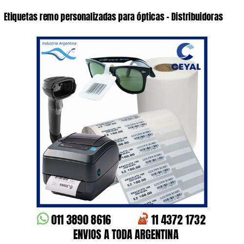 Etiquetas remo personalizadas para ópticas – Distribuidoras