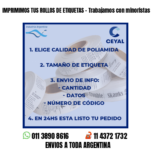 IMPRIMIMOS TUS ROLLOS DE ETIQUETAS – Trabajamos con minoristas y mayoristas