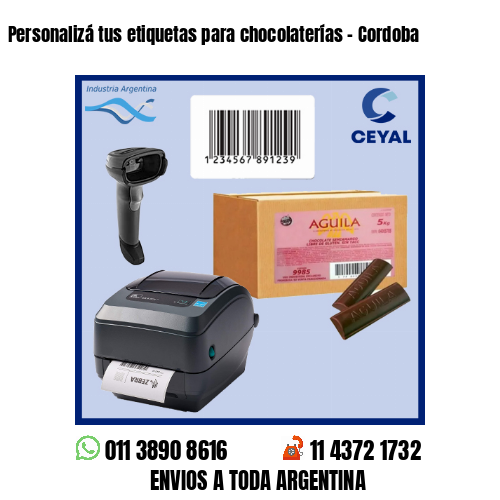 Personalizá tus etiquetas para chocolaterías – Cordoba