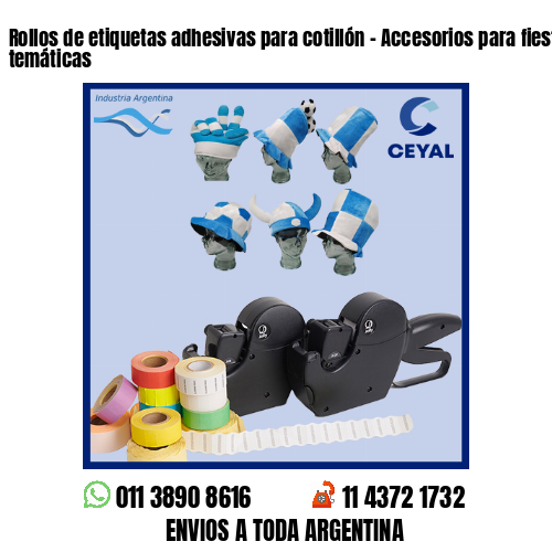 Rollos de etiquetas adhesivas para cotillón – Accesorios para fiestas temáticas