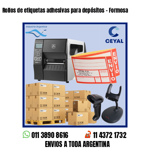 Rollos de etiquetas adhesivas para depósitos – Formosa