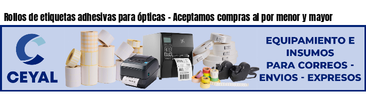 Rollos de etiquetas adhesivas para ópticas - Aceptamos compras al por menor y mayor