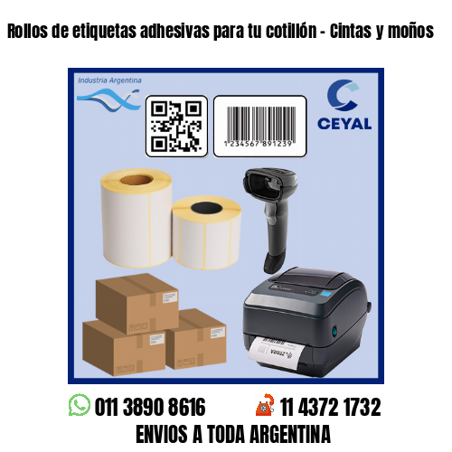 Rollos de etiquetas adhesivas para tu cotillón – Cintas y moños