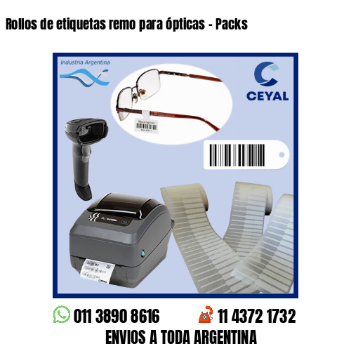 Rollos de etiquetas remo para ópticas – Packs