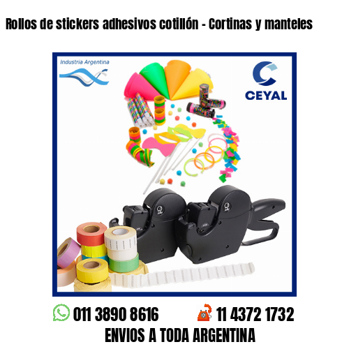 Rollos de stickers adhesivos cotillón – Cortinas y manteles