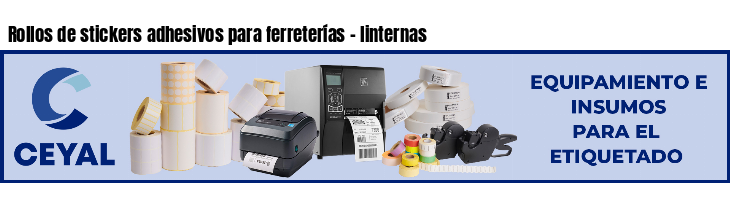 Rollos de stickers adhesivos para ferreterías - linternas