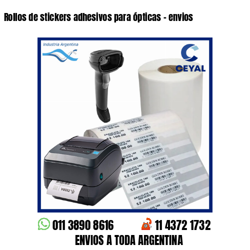 Rollos de stickers adhesivos para ópticas – envios