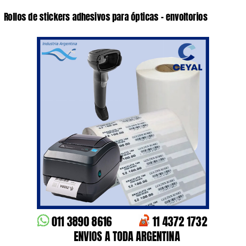Rollos de stickers adhesivos para ópticas – envoltorios