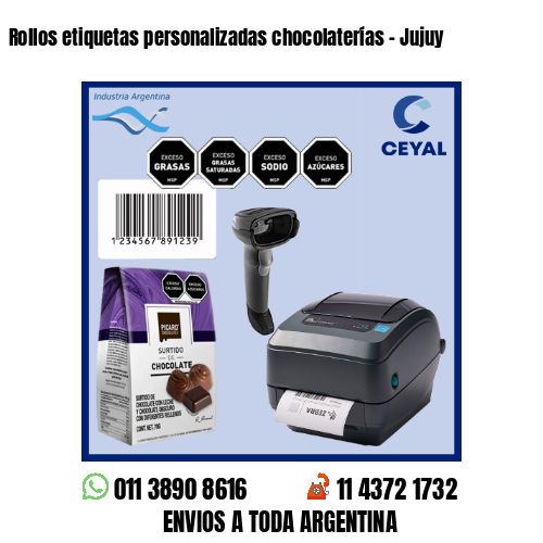 Rollos etiquetas personalizadas chocolaterías – Jujuy