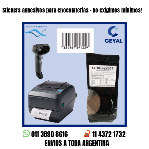 Stickers adhesivos para chocolaterías – No exigimos mínimos!