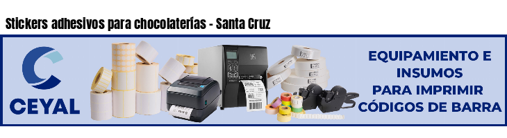 Stickers adhesivos para chocolaterías - Santa Cruz