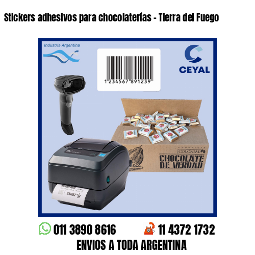 Stickers adhesivos para chocolaterías – Tierra del Fuego