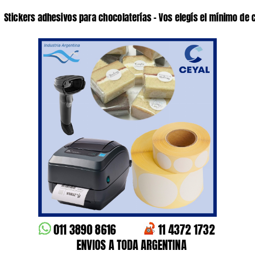 Stickers adhesivos para chocolaterías – Vos elegís el mínimo de compra