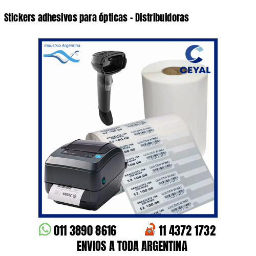 Stickers adhesivos para ópticas – Distribuidoras