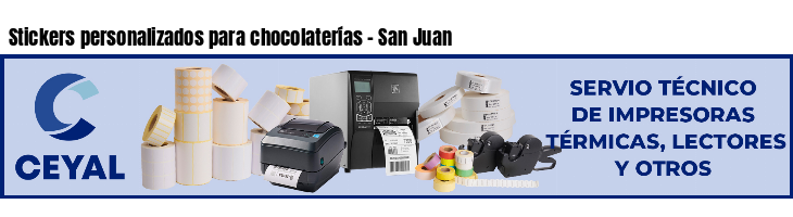 Stickers personalizados para chocolaterías - San Juan