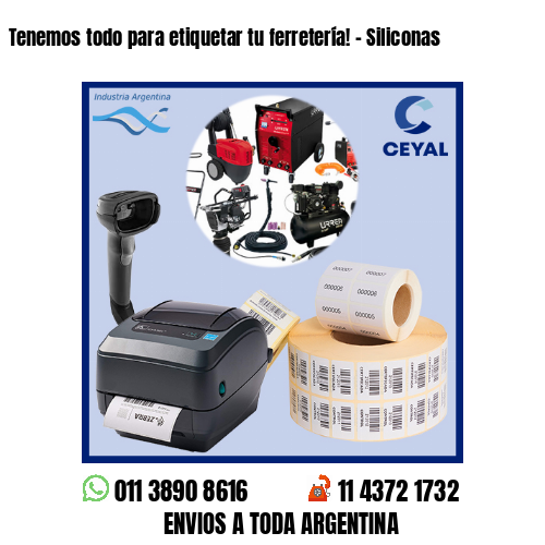 Tenemos todo para etiquetar tu ferretería! – Siliconas