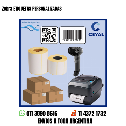 Zebra ETIQUETAS PERSONALIZADAS