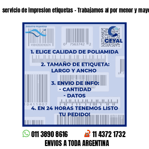 servicio de impresion etiquetas – Trabajamos al por menor y mayor