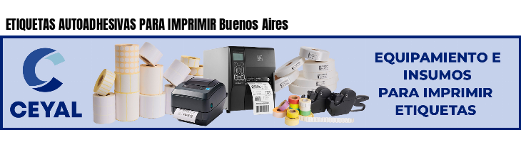 ETIQUETAS AUTOADHESIVAS PARA IMPRIMIR Buenos Aires