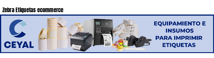 Zebra Etiquetas ecommerce