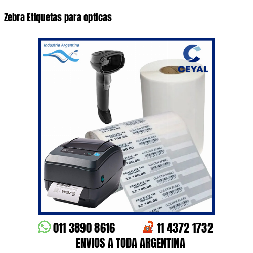 Zebra Etiquetas para opticas