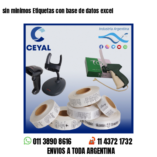 sin minimos Etiquetas con base de datos excel