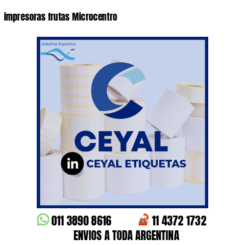 impresoras frutas Microcentro