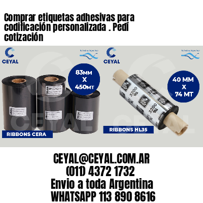 Comprar etiquetas adhesivas para codificación personalizada . Pedí cotización
